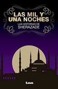 Las mil y una Noches: Las Historias de Sherezade