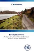 eucalyptus ovata (en Inglés)