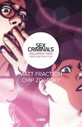 Sex Criminals 3, Tres son Multitud