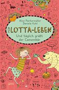 Mein Lotta-Leben 07. Und täglich grüßt der Camembär (en Alemán)