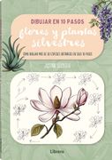 Dibujar Flores y Plantas Silvestres en 10 Pasos