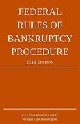 Federal Rules of Bankruptcy Procedure; 2019 Edition: With Statutory Supplement (en Inglés)