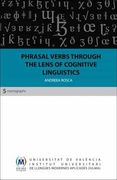 Phrasal Verbs Through the Lens of Cognitive Linguistics 