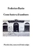 Come batteva il tamburo: Piccola città, non avrai il mio scalpo (en Italiano)