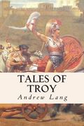 Tales of Troy (en Inglés)