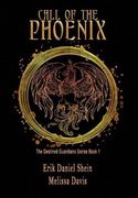 Call of the Phoenix: The Destined Guardians Series