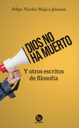Dios no ha muerto (in Spanish)
