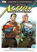 Superman Action Comics 3 Hombres de Acero