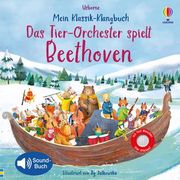 Mein Klassik-Klangbuch: Das Tier-Orchester Spielt Beethoven (en Alemán)