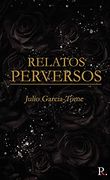 Relatos Perversos