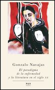 El Paradigma de la Enfermedad y la Literatura en el Siglo xx (in Spanish)