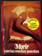 Morir con las Medias Puestas