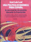 Política Económica Para España: Lo Necesario y lo Posible Durante