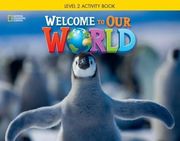 Welcome to our World Activity Book Level 2 