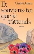 Et Souviens-Toi que je T'attends (en Francés)