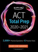 Act Total Prep 2020-2021: 6 Practice Tests + Proven Strategies + Online + Video (Kaplan Test Prep) (en Inglés)