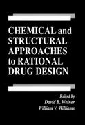 Chemical and Structural Approaches to Rational Drug Design (en Inglés)