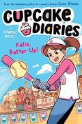 Katie, Batter up! The Graphic Novel (5) (Cupcake Diaries: The Graphic Novel) (en Inglés)