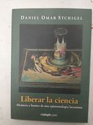 Stchigel: Liberar La Ciencia