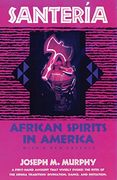 Santeria: African Spirits in America (en Inglés)