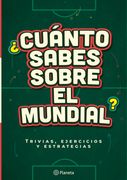 ¿Cuánto sabes sobre el mundial?