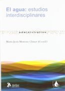 El Agua: Estudios Interdisciplinares