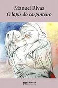 O Lapis Do Carpinteiro (en Gallego)