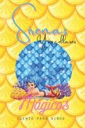 Sirenas y sus collares mágicos: Cuento para niños (in Spanish)