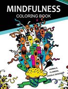 Mindfulness Coloring Books Animals Flowers Doodles Designs: Adult Coloring Books (en Inglés)