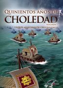 Quinientos Años de Choledad