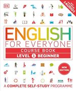 English for Everyone Course Book Level 1 Beginner: (en Inglés)