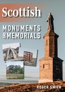 Scottish Monuments and Memorials (en Inglés)