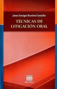 Tecnicas de Litigacion Oral