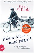 Kleiner Mann - was Nun? Roman. Erstmals in der Originalfassung (en Alemán)
