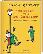 Sonderbares vom Kurfürstendamm: Berliner Beobachtungen (in German)