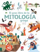 El Gran Libro de la Mitología Griega (Mis Primeras Enciplopedias Temáticas)