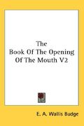 the book of the opening of the mouth v2
