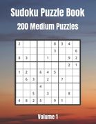 Sudoku Puzzle Book: Large Print: 200 Medium Puzzles For Sudoku Lovers: Volume 1 (en Inglés)