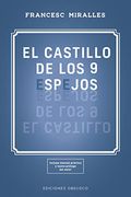 El Castillo de los 9 Espejos