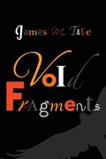Void Fragments (en Inglés)