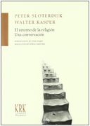 El Retorno de la Religion; Una Conversacion