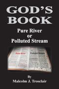 God’s Book, Pure River or Polluted Stream (en Inglés)