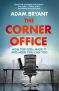 corner office: how top ceos made it and how you can too (en Inglés)