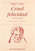 Cruel felicidad (Poesía Hiperión)