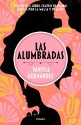 Las Alumbradas (Spanish Edition) 
