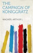 The Campaign of Königgrätz