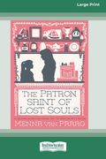 Patron Saint of Lost Souls (16pt Large Print Edition) (en Inglés)
