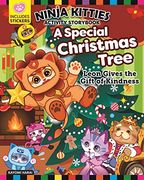 Ninja Kitties a Special Christmas Tree Activity Storybook: Leon Gives the Gift of Kindness (Happy fox Books) Children'S Book About the Royal Kitties of Kitlandia, With Activities, Stickers, and More (en Inglés)