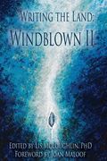 Writing the Land: Windblown II (en Inglés)
