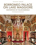 Borromeo Palace on Lake Maggiore: Masterpiece of Italian Baroque 